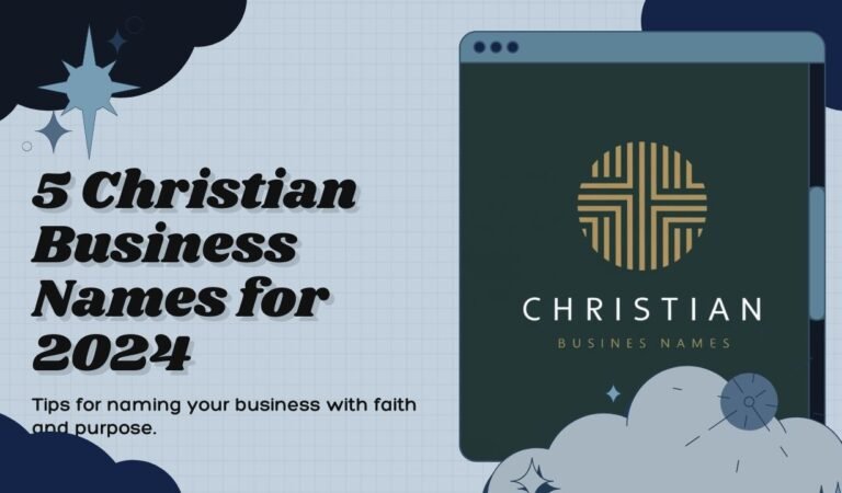 5 Inspiring Christian Business Names for Your Company in 2024